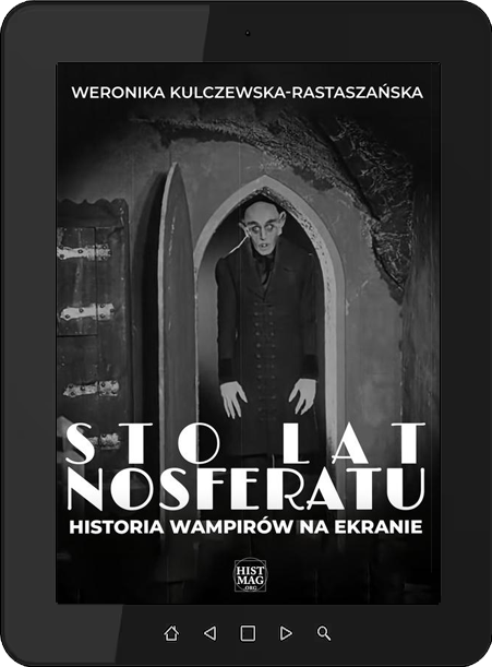 E-book "Sto lat Nosferatu. Historia wampirów na ekranie"