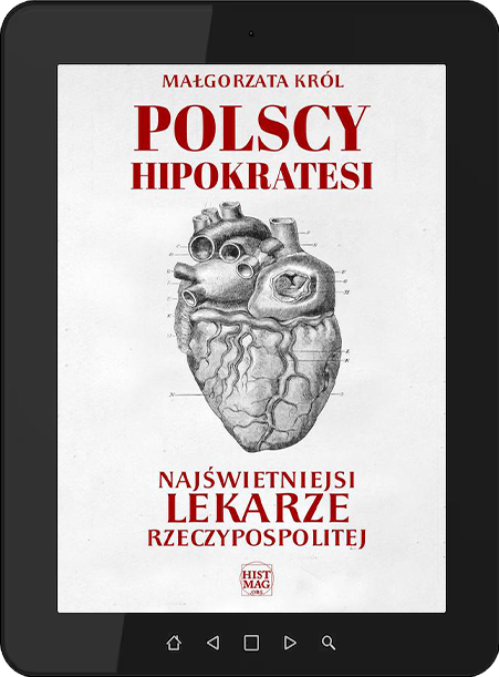 E-book "Polscy hipokratesi. Najświetniejsi lekarze Rzeczypospolitej"