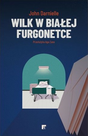 Okładka książki "Wilk w białej furgonetce"