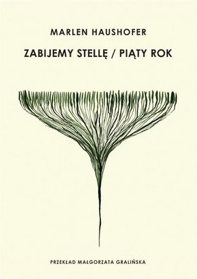 Okładka książki "Zabijemy Stellę / Piąty rok"